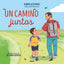 UN CAMINO JUNTOS I Gutiérrez (@buceadordementes), Rubén I Molino I 9788427240735