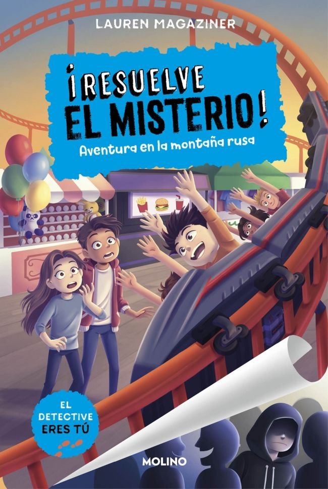 ¡RESUELVE EL MISTERIO! 8 - AVENTURA EN LA MONTAÑA RUSA I Magaziner, Lauren I Molino I 9788427240957 Imagen principal del producto