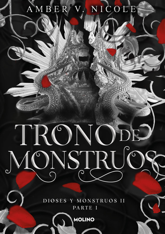 TRONO DE MONSTRUOS PARTE 1 DIOSES Y MONSTRUOS 2 | Nicole, Amber V, | 9788427241206 (Molino)