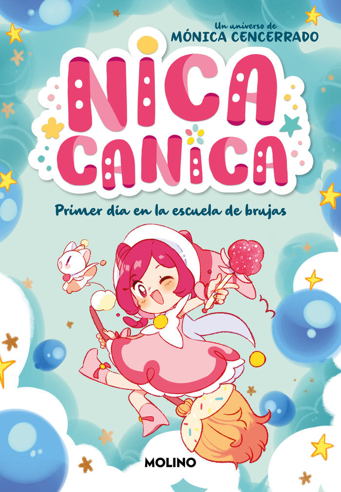 NICA CANICA 1 PRIMER DIA EN LA ESCUELA DE BRUJAS | Monica Cencerrado | 9788427241831 (Molino) Imagen principal del producto