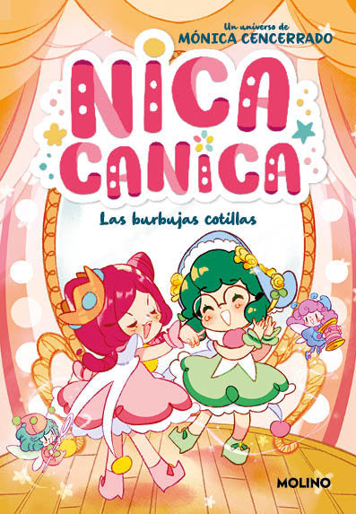 NICA CANICA 2 - LAS BURBUJAS COTILLAS I Cencerrado, Mónica I Molino I 9788427241848 Imagen principal del producto