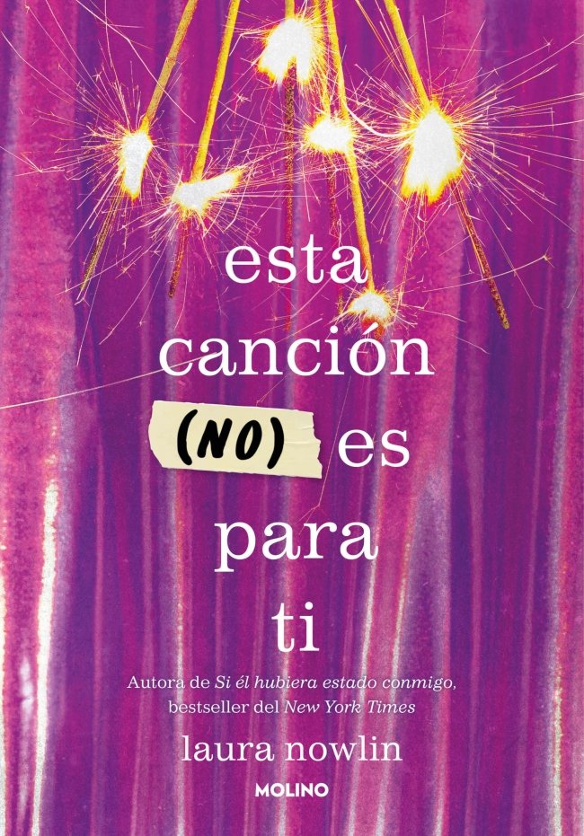 ESTA CANCIÓN (NO) ES PARA TI I Nowlin, Laura I Molino I 9788427242890