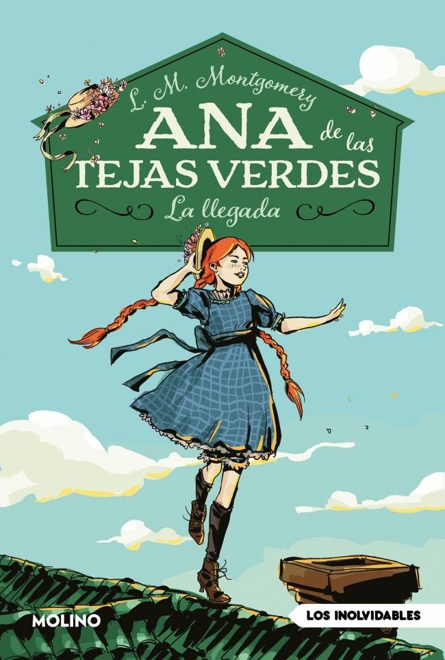 ANA DE LAS TEJAS VERDES 1 - LA LLEGADA I Montgomery, Lucy Maud I Molino I 9788427243484 Imagen principal del producto