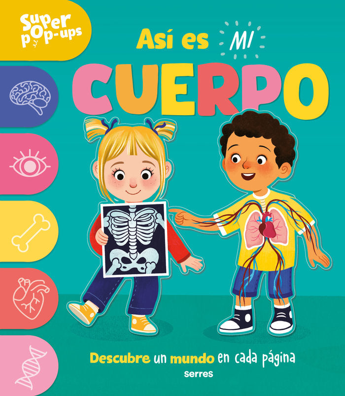 SÚPER POP-UPS - ASÍ ES MI CUERPO I Ard, Catherine I Molino I 9788427243972 Imagen principal del producto