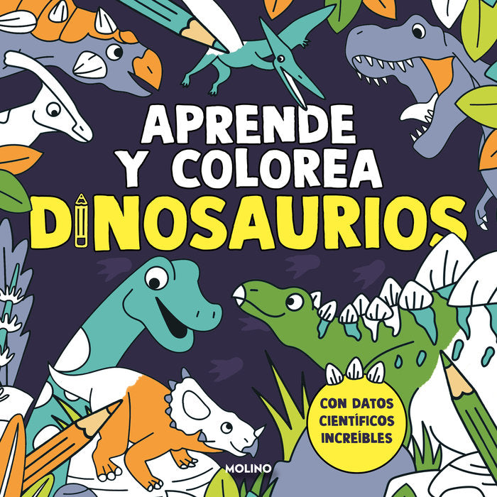 APRENDE Y COLOREA: DINOSAURIOS I Varios autores I Molino I 9788427245457 Imagen principal del producto