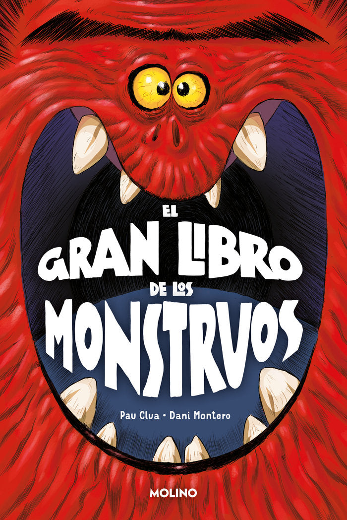 EL GRAN LIBRO DE LOS MONSTRUOS I Clua, Pau I Molino I 9788427245631 Imagen principal del producto