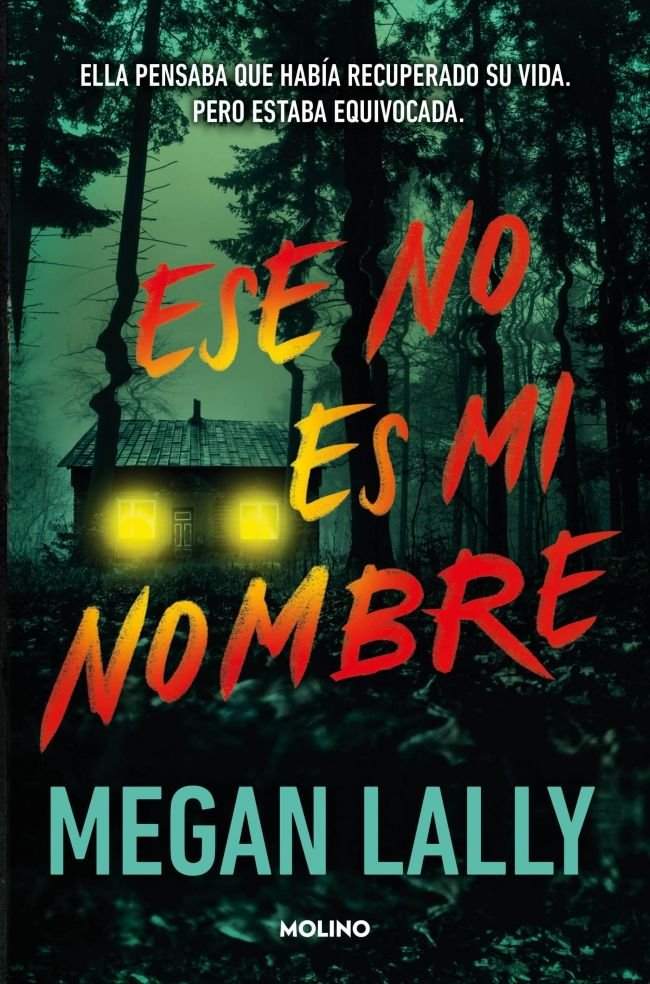 ESE NO ES MI NOMBRE I Lally, Megan I Molino I 9788427246331 Imagen principal del producto