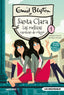 SANTA CLARA 1 - LAS MELLIZAS CAMBIAN DE COLEGIO I Blyton, Enid I Molino I 9788427246744