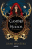 CAMINO DE HUESOS DE LAS CENIZAS 1 | Demi Winters | 9788427246775 (Molino)
