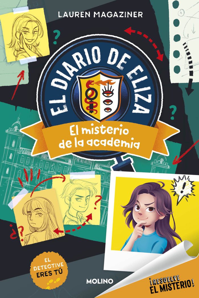 ¡RESUELVE EL MISTERIO! EL DIARIO DE ELIZA 1 - EL MISTERIO DE LA ACADEMIA I Magaziner, Lauren I Molino I 9788427246898 Imagen principal del producto