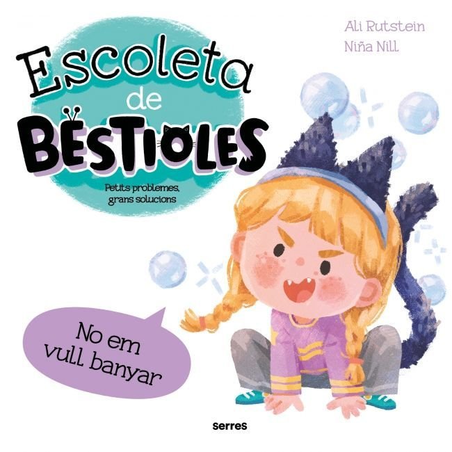 ESCOLETA DE BESTIOLES - NO EM VULL BANYAR I Rutstein, Ali I Molino I 9788427246959 Imagen principal del producto