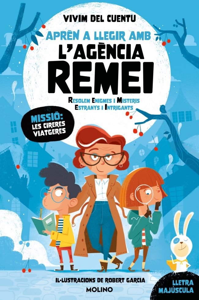 MISSIÓ: LES CIRERES VIATGERES (APRÈN A LLEGIR AMB L'AGÈNCIA REMEI) I Vivim del cuentu I Molino I 9788427247659 Imagen principal del producto