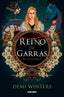 REINO DE GARRAS (DE LAS CENIZAS 2) I Winters, Demi I Molino I 9788427247864