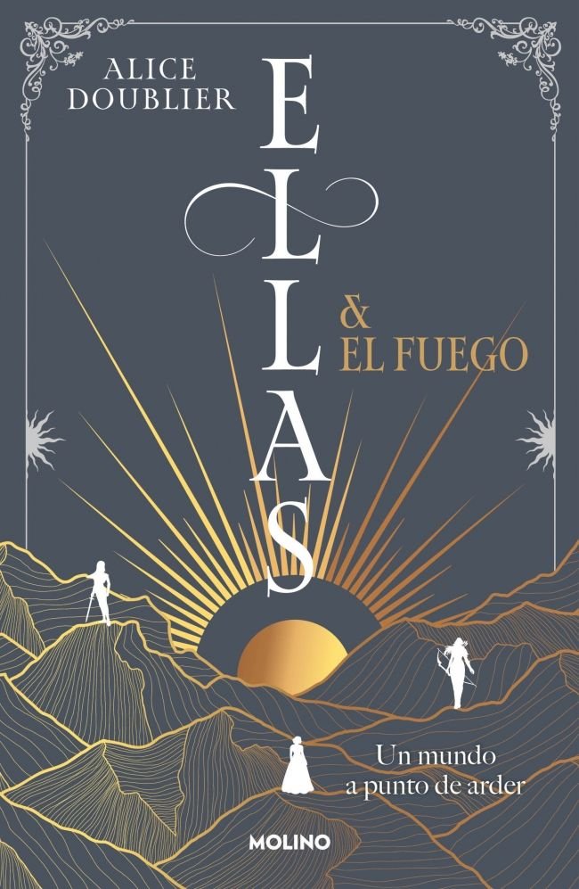 ELLAS Y EL FUEGO | Doublier, Alice | 9788427247970 (Molino)