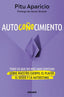 AUTOCOÑOCIMIENTO I Aparicio, Pitu I Molino I 9788427248199