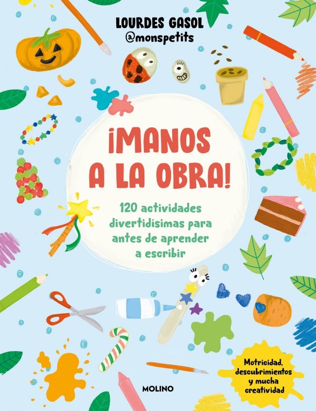 ¡MANOS A LA OBRA! I Gasol Alonso (monspetits), Lourdes I Molino I 9788427248250 Imagen principal del producto