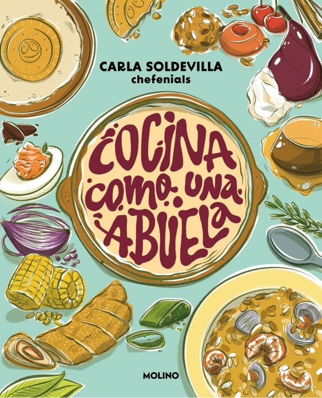 COCINA COMO UNA ABUELA I Soldevilla (@chefenials), Carla I Molino I 9788427248434 Imagen principal del producto