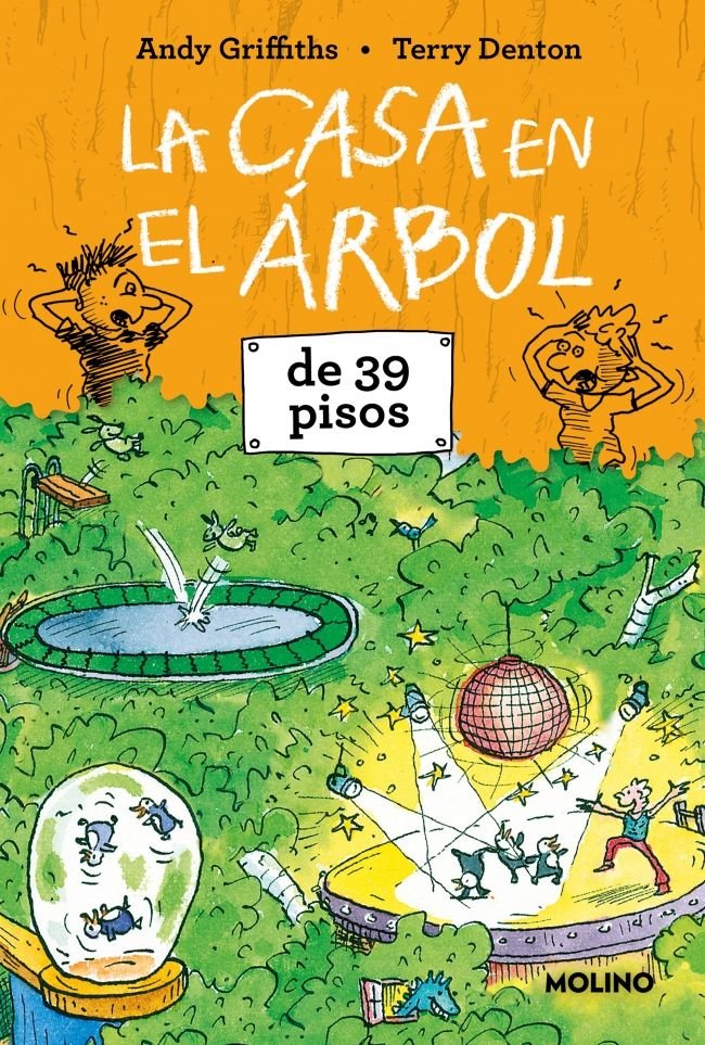LA CASA EN EL ÁRBOL DE 39 PISOS (LA CASA EN EL ÁRBOL 3) I Griffiths, Andy I Molino I 9788427250772