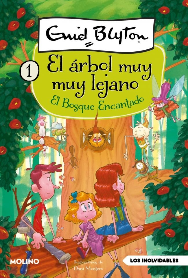EL ÁRBOL MUY MUY LEJANO 1 - EL BOSQUE ENCANTADO I Blyton, Enid I Molino I 9788427250956 Imagen principal del producto