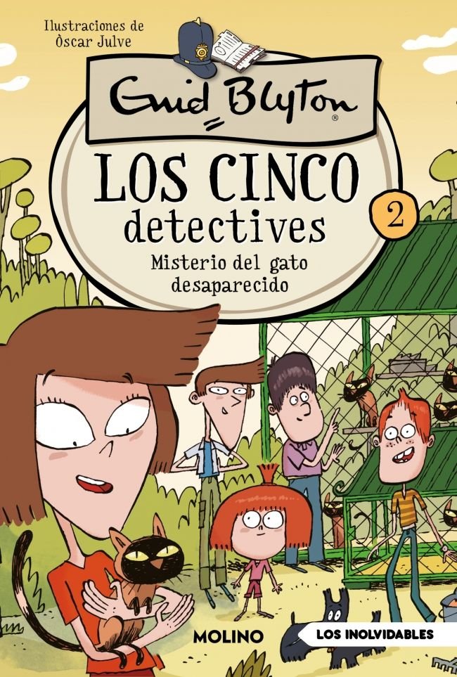 LOS CINCO DETECTIVES 2 - MISTERIO DEL GATO DESAPARECIDO I Blyton, Enid I Molino I 9788427251649 Imagen principal del producto