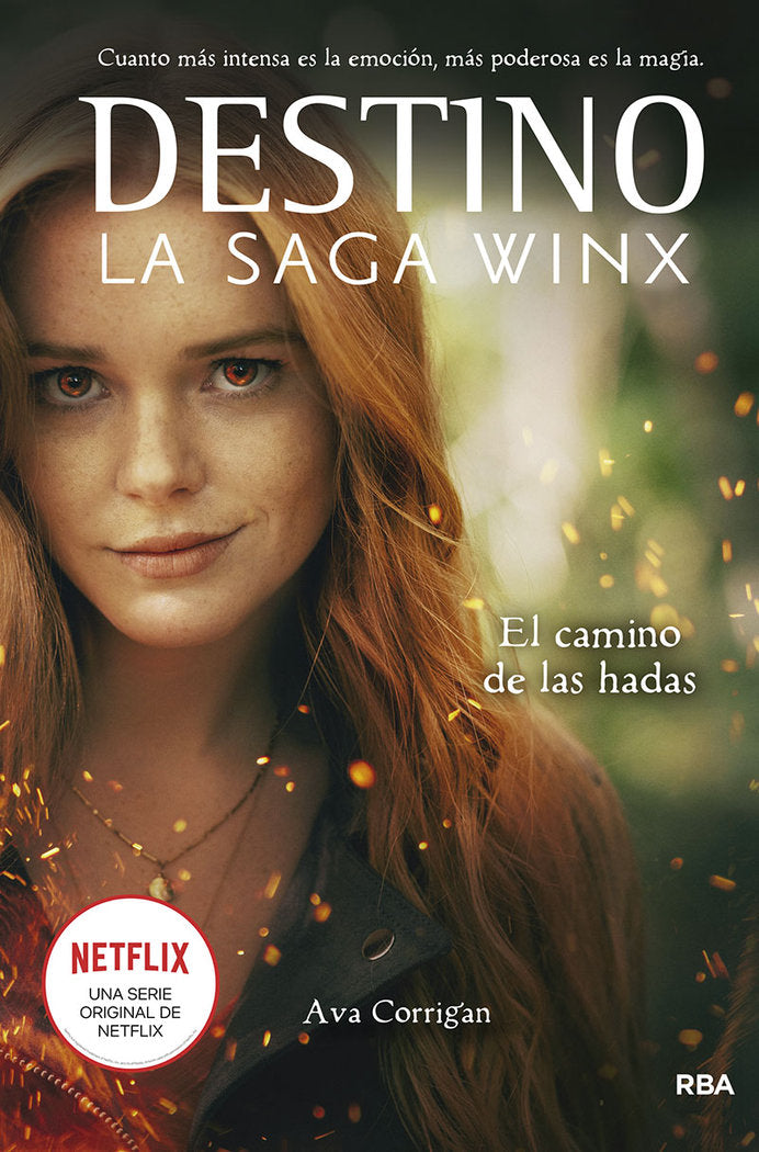 DESTINO LA SAGA WINX EL CAMINO DE LAS HADA | Corrigan Ava | 9788427277960 (Molino) Imagen principal del producto