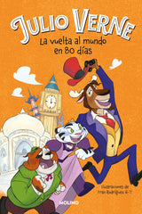 LA VUELTA AL MUNDO EN 80 DÍAS (JULIO VERNE PARA NIÑOS) I Verne, Julio I Molino I 9788427299887