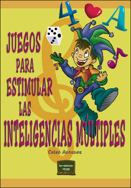 JUEGOS PARA ESTIMULAR LAS INTELIGENCIAS MULTIPLES | ANTUNES,CELSO | NARCEA EDITORIAL | 9788427714106 Imagen principal del producto