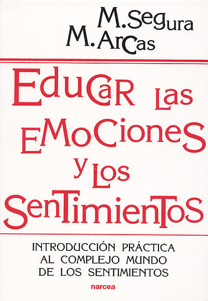 EDUCAR EMOCIONES Y SENTIMIENTOS - 9788427714175