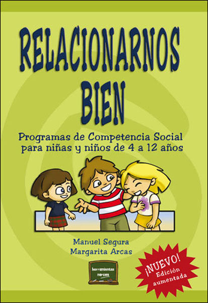 RELACIONARNOS BIEN NE | SEGURA MORALES, MANUEL/ARCAS CUENCA, MAR | NARCEA EDITORIAL | 9788427717190 Imagen principal del producto