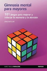 GIMNASIA MENTAL PARA MAYORES | BATLLORI, AGUILAR | NARCEA EDITORIAL | 9788427720275