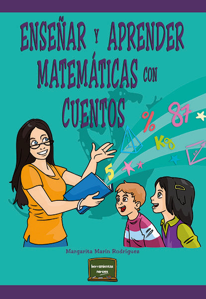 ENSEÑAR Y APRENDER MATEMATICAS CON CUENTOS - 9788427725911 Imagen principal del producto