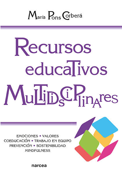 RECURSOS EDUCATIVOS MULTIDISCIPLINARES | PONS CORBERA, MARIA | NARCEA EDITORIAL | 9788427727700 Imagen principal del producto