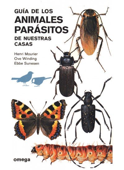 GUIA ANIMALES PARASITOS NUESTRAS CASAS - 9788428205344