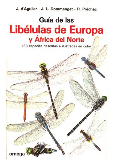GUIA LIBELULAS ESPAÑA EUROPA - 9788428207928