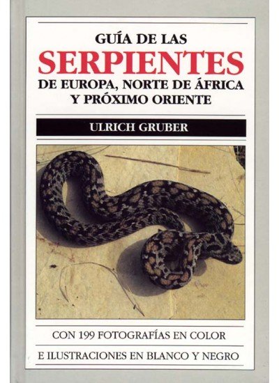 GUIA SERPIENTES EUROPA NAFRICA - 9788428209137 Imagen principal del producto