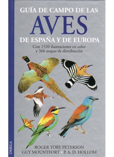 GUIA CAMPO AVES ESPAÑA EUROPA NE PETERSON - 9788428210331 Imagen principal del producto
