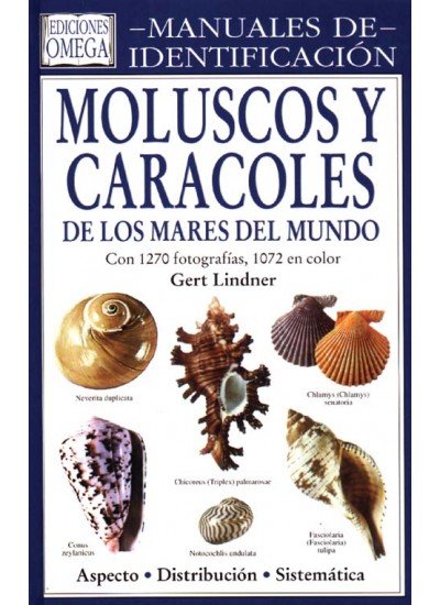 MOLUSCOS Y CARACOLES MIDENTIFICACION - 9788428212038