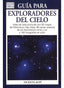 GUIA PARA EXPLORADORES DEL CIELO - 9788428212861