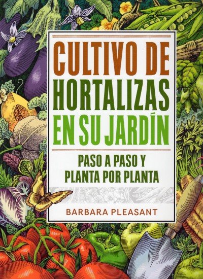 CULTIVO DE HORTALIZAS EN SU JARDIN - 9788428215480 Imagen principal del producto