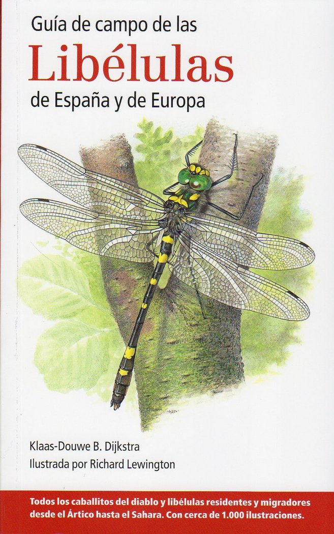 GUIA DE CAMPO DE LAS LIBELULAS DE ESPAÑA Y EUROPA - 9788428216029