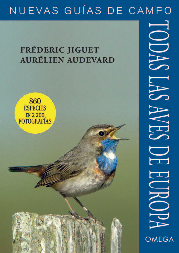TODAS LAS AVES DE EUROPA NUEVAS GUIAS DE CAMPO - 9788428216432