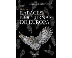 GUIA DE RAPACES NOCTURNAS DE EUROPA - 9788428217392