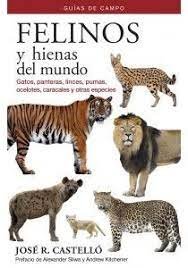 FELINOS Y HIENAS DEL MUNDO - 9788428217415 Imagen principal del producto