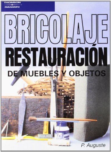 RESTAURACION BRICOLAJE | AA,VV | PARANINFO | 9788428317115 Imagen principal del producto