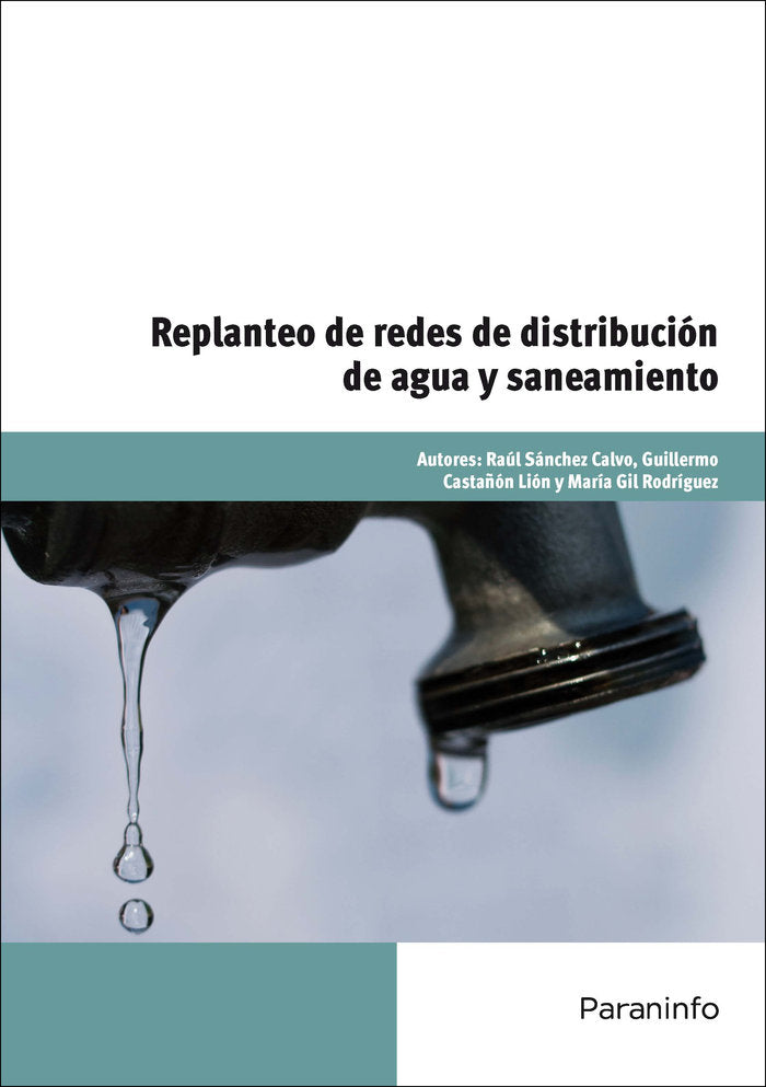 REPLANTEO DE REDES DE DISTRIBUCION DE AGUA Y SANEAMIENTO | SANCHEZ CALVO,RAUL | PARANINFO | 9788428324960