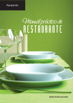 MANUAL PRACTICO DE RESTAURANTE | GALLEGO,J,F, | PARANINFO | 9788428325127 Imagen principal del producto