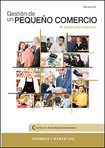 GESTION DEL UN PEQUEÑO COMERCIO | MARIN MARTINEZ,BEGOÑA | PARANINFO | 9788428326230