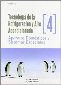TECNOLOGIA REFRIGERACION AIRE ACOND,4 | WHITMAN,WILLIAM | PARANINFO | 9788428326605 Imagen principal del producto