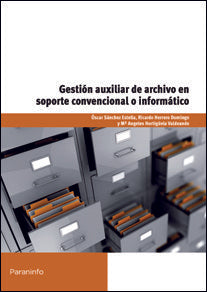 GESTION AUXILIAR DE ARCHIVO EN SOPORTE COVENCIOO INFORMATI - 9788428327725