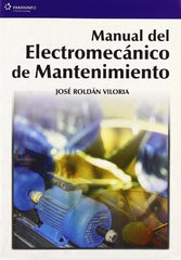 MANUAL ELECTROMECANICO MANTENIMIENTO - 9788428328616